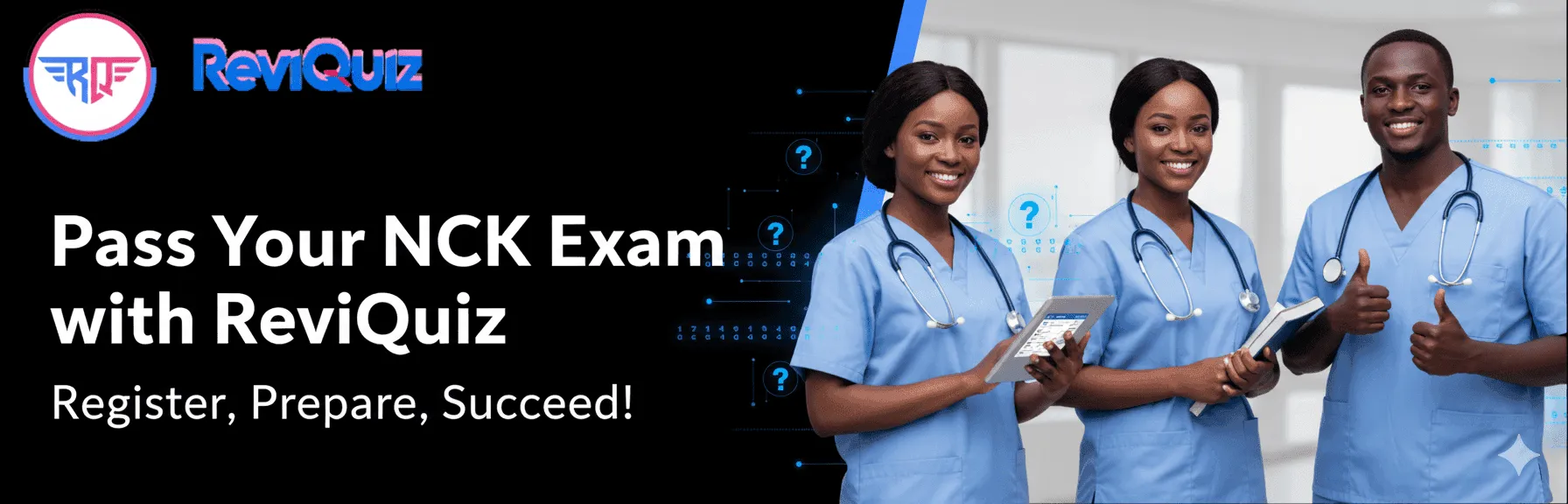 Banner with "Pass Your NCK Exam with ReviQuiz" words.