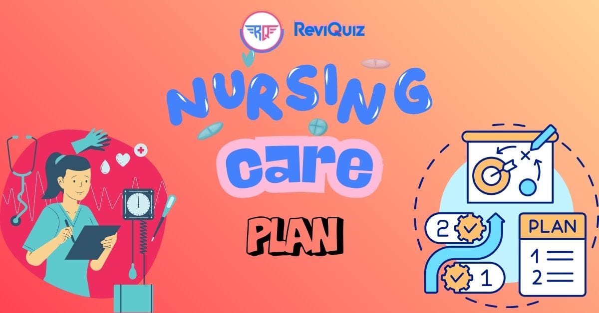 Nursing Care Plans Guide & Lists For Kenya Student