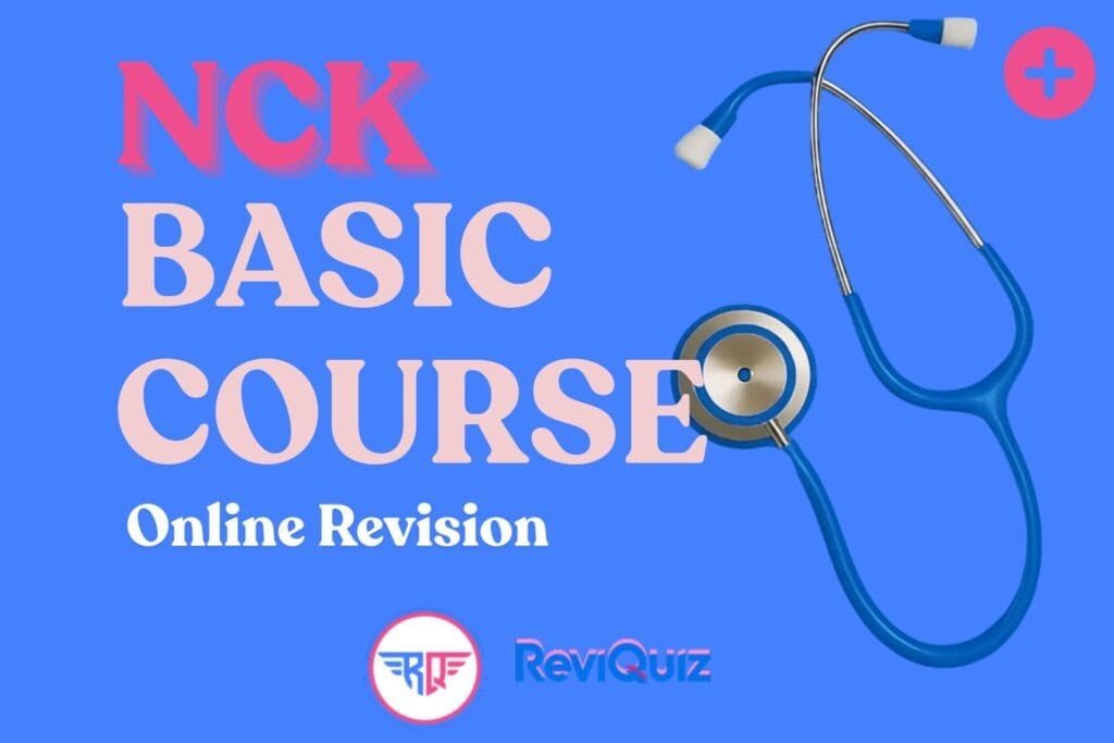 Nursing Council Of Kenya (NCK) Basic Online Revision Course By ReviQuiz