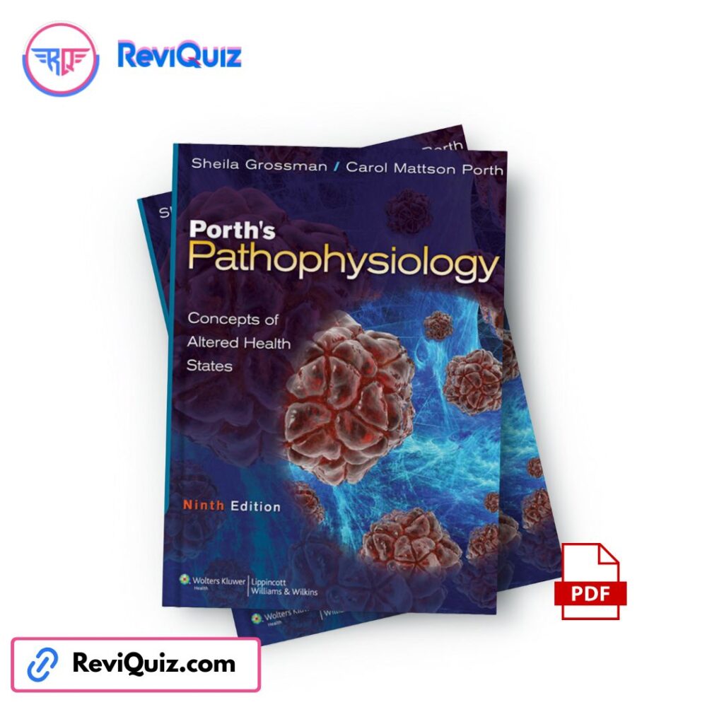 Porth's Pathophysiology: Concepts of Altered Health States (Pdf Download)