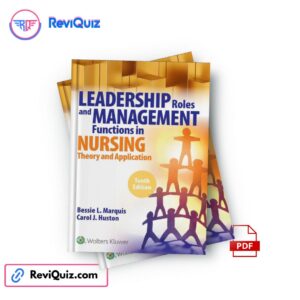 Leadership Roles & Management Functions in Nursing 10th Edition (Pdf Download) – Marquis & Huston
