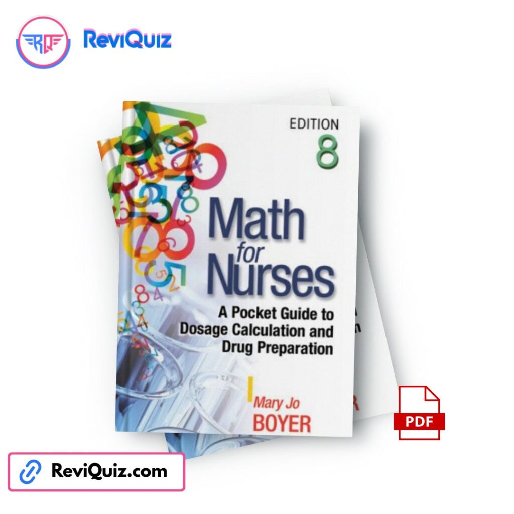Math for Nurses 8th Edition by Mary Jo Boyer PDF eBook – Download for Ksh 300 on ReviQuiz Kenya